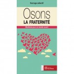La simplicité volontaire et la fraternité